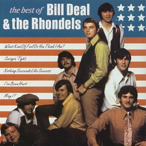 Bill Deal/Best Of Bill Deal & Rhondels@Import-Gbr